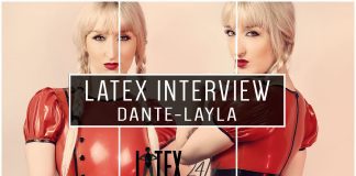 Q&A with Latex Fashion Model Dante-Layla Latex Fashion Interview with model Dante-Layla