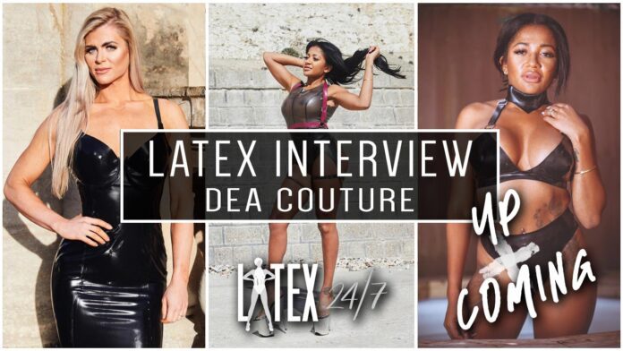 Dea Couture Latex Fashion Interview Header