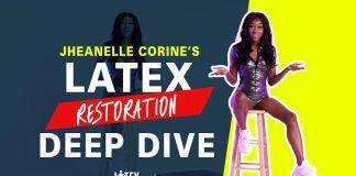 Discoloured or Stained?: Jheanelle Corine’s Deep Dive into Latex Restoration Discoloured or Stained?: Jheanelle Corine's Deep Dive into Latex Restoration