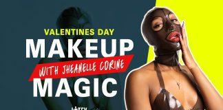 Valentine’s Day Makeup Magic with Jheanelle Corine Valentine's Day Makeup Magic with Jheanelle Corine