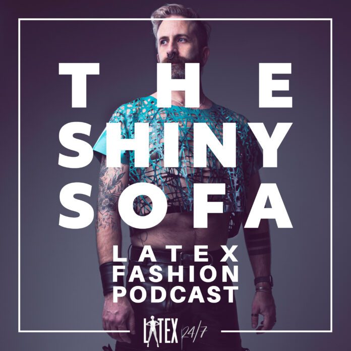 Rose Noir Designs – The Shiny Sofa – Latex Fashion Podcast
